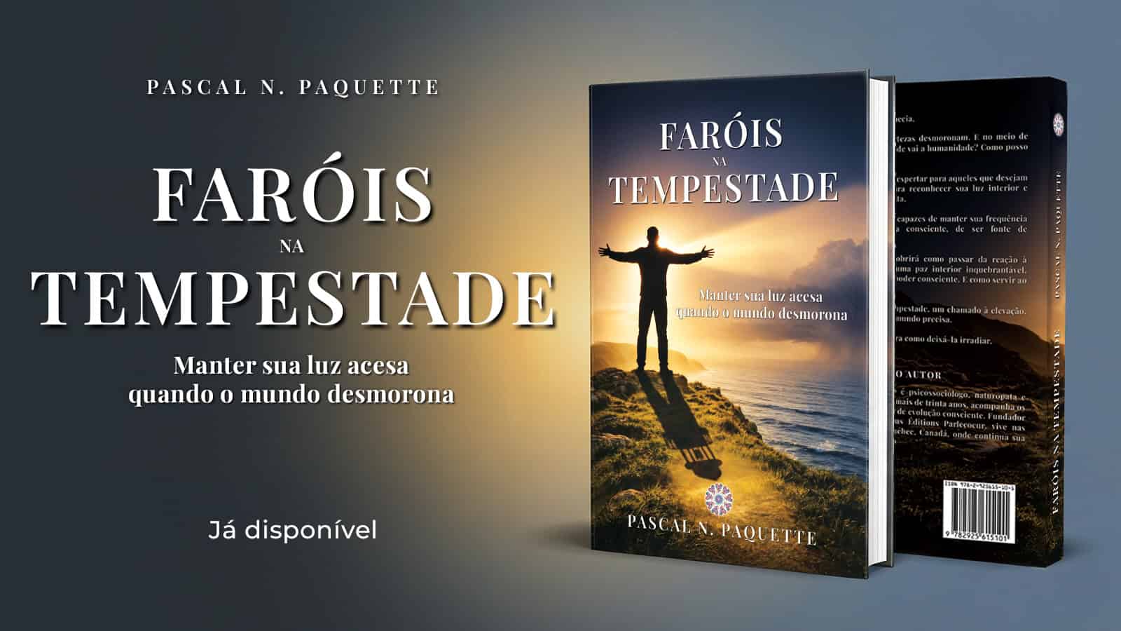 Faróis na Tempestade — livro impresso — Pascal N. Paquette — Éditions Parlecoeur