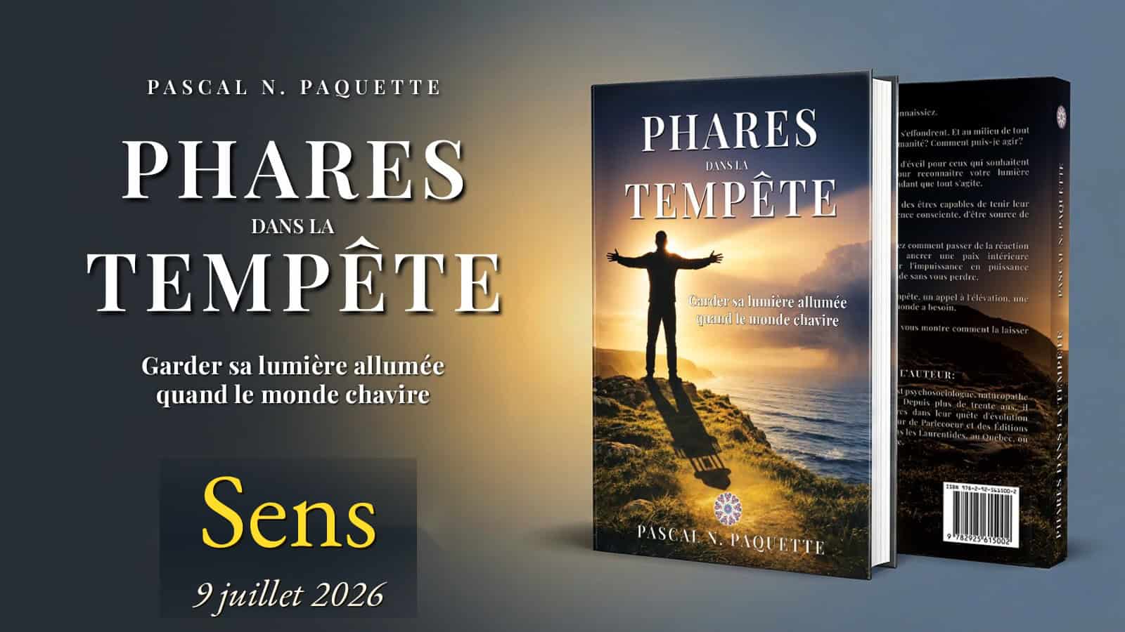 Rencontre avec l'auteur Pascal N. Paquette autour de Phares dans la Tempête à Sens le 9 juillet 2026