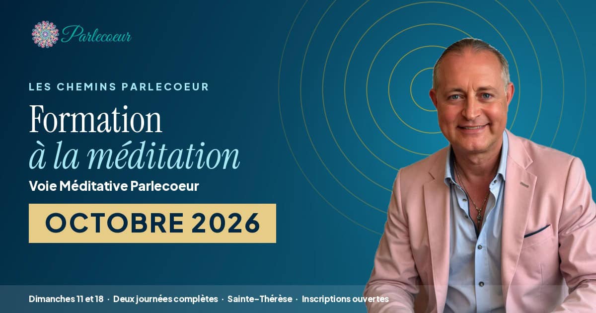 Formation à la méditation Voie Méditative Parlecoeur, deux journées les dimanches 11 et 18 octobre 2026 à Sainte-Thérèse